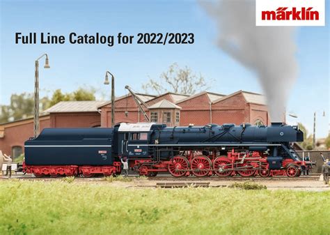 Märklin Full Line Catalog 2022 2023 English Edition Maerklin US