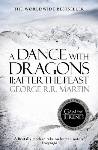 A Dance With Dragons Part 2 After The Feast A Song Of Ice And Fire