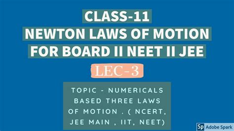 Newton Laws Of Motion Ii Numericals Based On Three Laws Of Motion