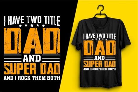 Dad T Shirt Designs Graphic By Shimuakter0786 · Creative Fabrica