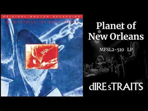 Dire Straits Planet Of New Orleans 2024 MFSL Vinyl LP MFSL2 510