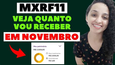 MXRF11 QUANTO VOU RECEBER DE DIVIDENDOS EM NOVEMBRO YouTube