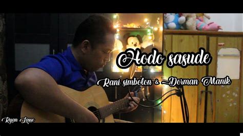 Lagu Batak Populer Ho Do Sasude Rany Simbolon Ft Dorman Manik Cover