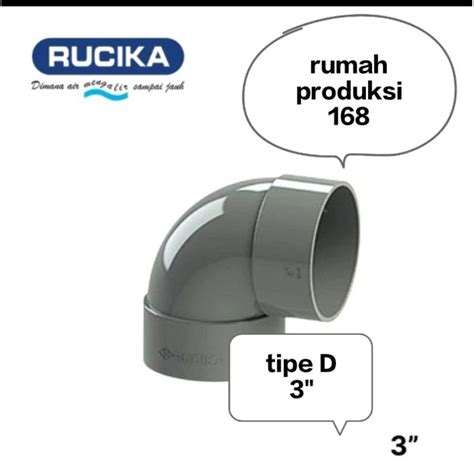 Jual Elbow Knee Inchi Rucika Tipe D Derajat Fitting Sambungan