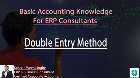 Double Entry Method Basic Accounting For Erp Consultant Youtube