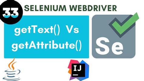 GetText And GetAttribute Selenium WebDriver YouTube