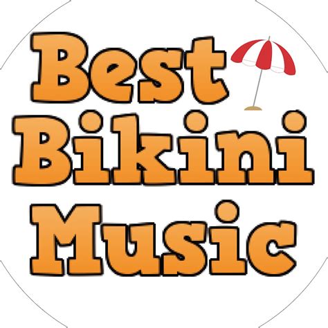 Best Bikini Music YouTube