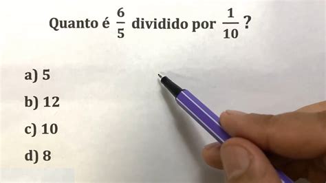 3 MÉtodos Para Dividir FraÇÕes Prof Robson Liers Mathematicamente