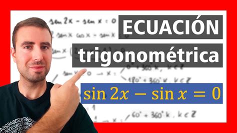 ️ Sen 2x Sen X 0 ️ Ecuación Trigonométrica Con Ángulos Dobles ️ 1º