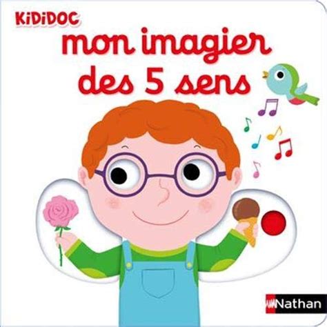 Mon Imagier Des Sens By Nathalie Choux Goodreads