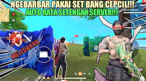 NGEBARBAR PAKAI SET CEPCIL NO STOP AUTO RATA SETENGAH SERVER FULL