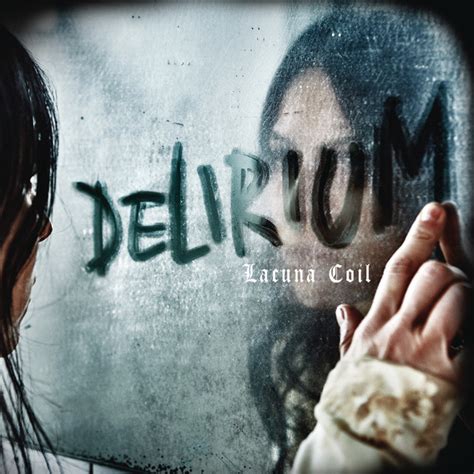 Delirium Album De Lacuna Coil Spotify