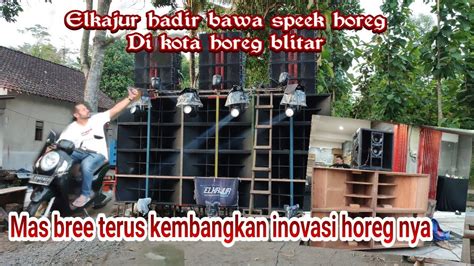 Elkajur Hadir Bawa Speek Horeg Di Kota Blitar Mas Bree Terus