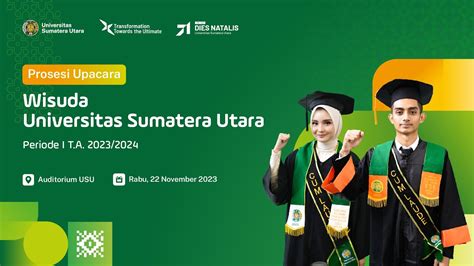 Wisuda Universitas Sumatera Utara Hari Ke Sesi Pagi Rabu