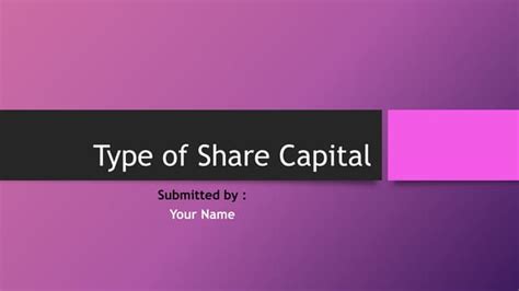 Type Of Share Capital Ppt