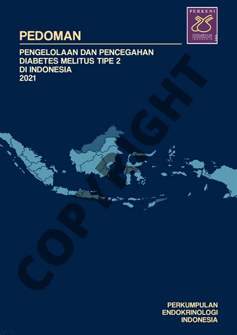 Pedoman Pengelolaan Dan Pencegahan Diabetes Melitus Tipe 2 Di Indonesia 2021 Pp Perkeni