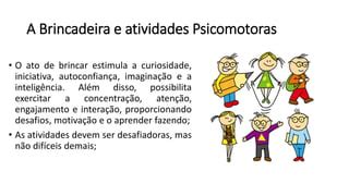 Exerc Cios De Psicomotricidade Atividades Que Estimulam Mergulhe