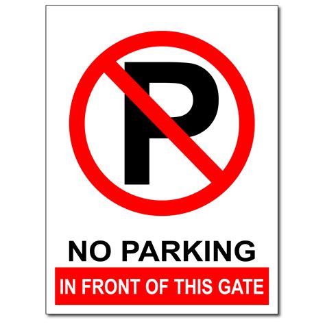 No Parking In Front Of This Gate High Impact Sign Board X Mm