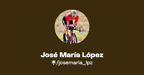 José María López Twitter Instagram Facebook TikTok Linktree