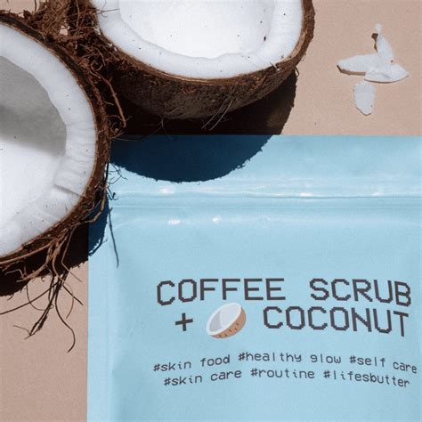 Lifes Butter Coffee Scrub Coconut Product Review Iskincarereviews