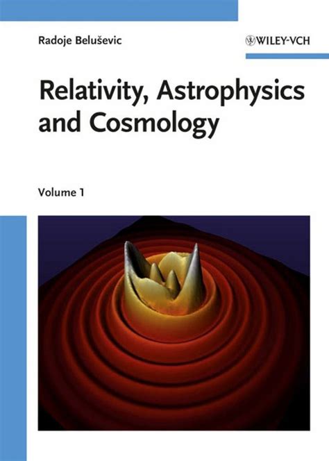 Relativity, Astrophysics and Cosmology | NHBS Academic & Professional Books