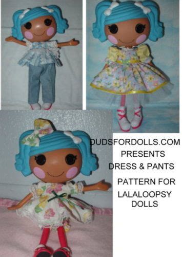 Lalaloopsy Dress And Pants Pattern For Sale Lalaloopsy Dolls Pants