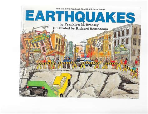 Earthquakes Lets Read And Find Out Science Book By Franklyn Branley