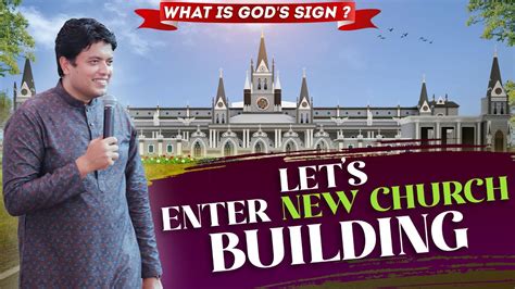 NEW CHURCH BUILDING ENTRY ⛪ || PROPHECY FULFILLED || ANKUR NARULA ...