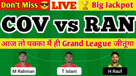 Cov Vs Ran Dream Prediction Cov Vs Ran Youtube