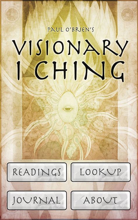 Paul Obriens Visionary I Ching Oracle App On The Amazon Appstore