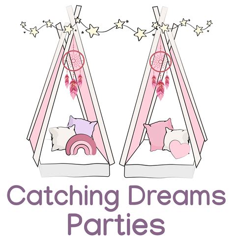 Catching Dreams Slumber Parties