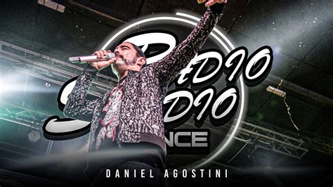 Daniel Agostini En Vivo Radio Studio Dance Noche De Viernes