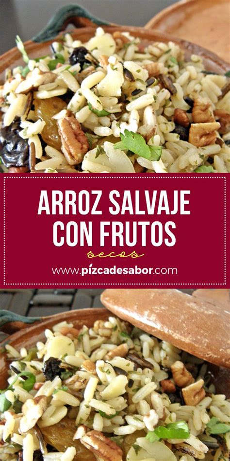 Arroz Salvaje Con Frutos Secos Pizca De Sabor Recipe Skillet