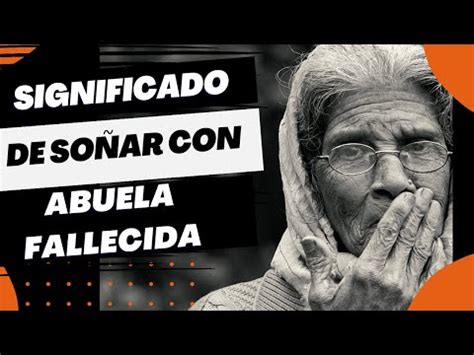 Descubre el significado de soñar con tu abuela fallecida y tu llanto