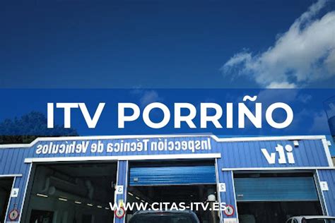 ITV Porriño SYC ITV Cita Previa Horarios y Precios