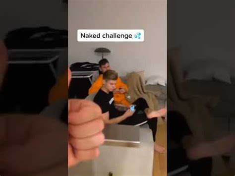 Naked Challenge Youtube