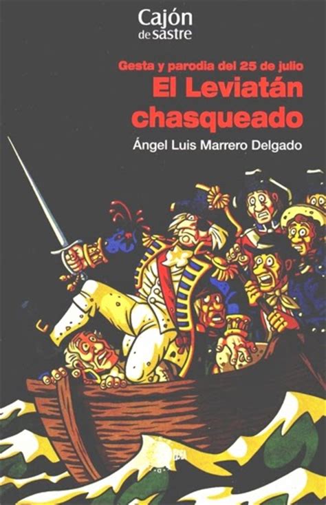 El escobillon Blog Archive El Leviatán chasqueado una novela