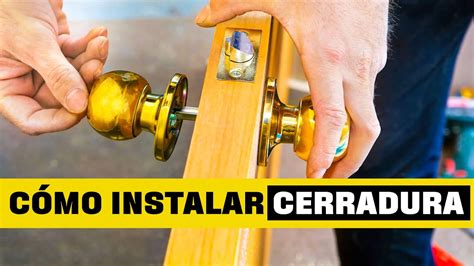 C Mo Instalar Una Cerradura Lo Mejor Youtube