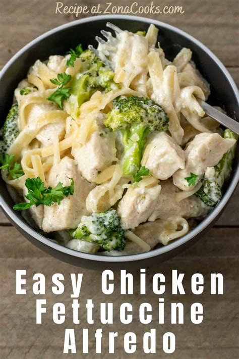 Chicken Fettuccine Alfredo With Broccoli For Two 20 Min • Zona Cooks