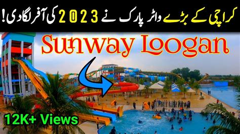 Sunway Lagoon Water Park Best Water Park Near Karachi Sunway Water