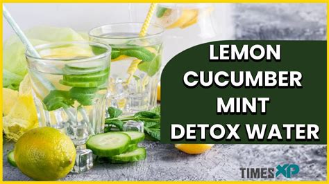 Lemon Cucumber Mint Detox Water In Summers Health Benefits Health