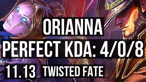 ORIANNA Vs TWISTED FATE MID 4 0 8 1 0M Mastery 300 Games NA