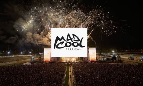 Primeras Confirmaciones Para Mad Cool Festival Altafidelidad Org