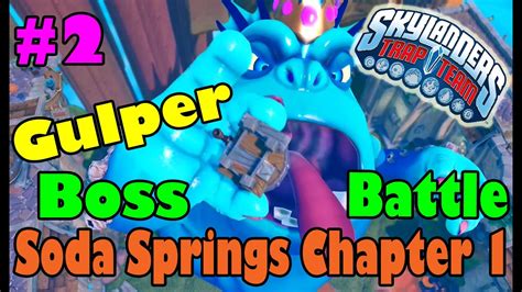 Skylanders Trap Team Part 2 Gulper Boss Battle Soda Springs Chapter 1