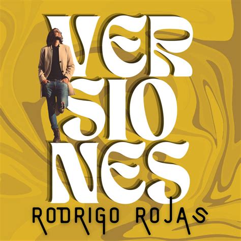 Versiones Album De Rodrigo Rojas Spotify