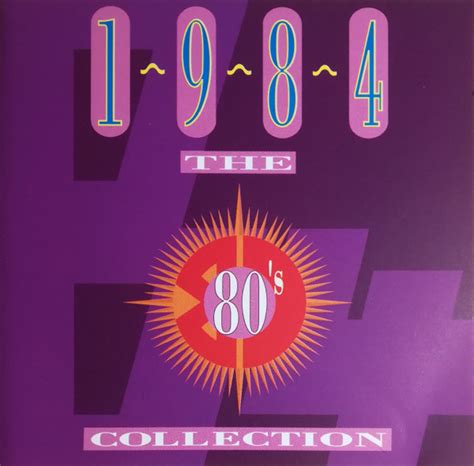 The 80 S Collection 1984 CD Discogs