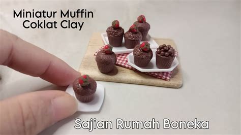 Cara Membuat Muffin Mini Miniatur Clay YouTube