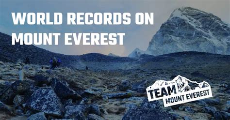 Team Mount Everest | World records on Mount Everest