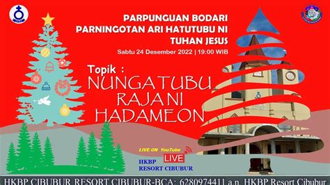 PARPUNGUAN BODARI PARNINGOTAN ARI HATUTUBU NI TUHAN JESUS HKBP