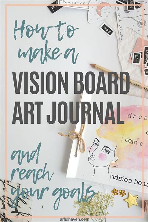 How To Make A Vision Board Art Journal In 7 Easy Steps Artofit